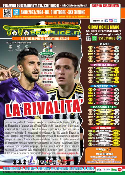 TOTOSEMPLICE N 12 DEL 31 OTTOBRE La Rivalità - Domenica Fiorentina-Juventus